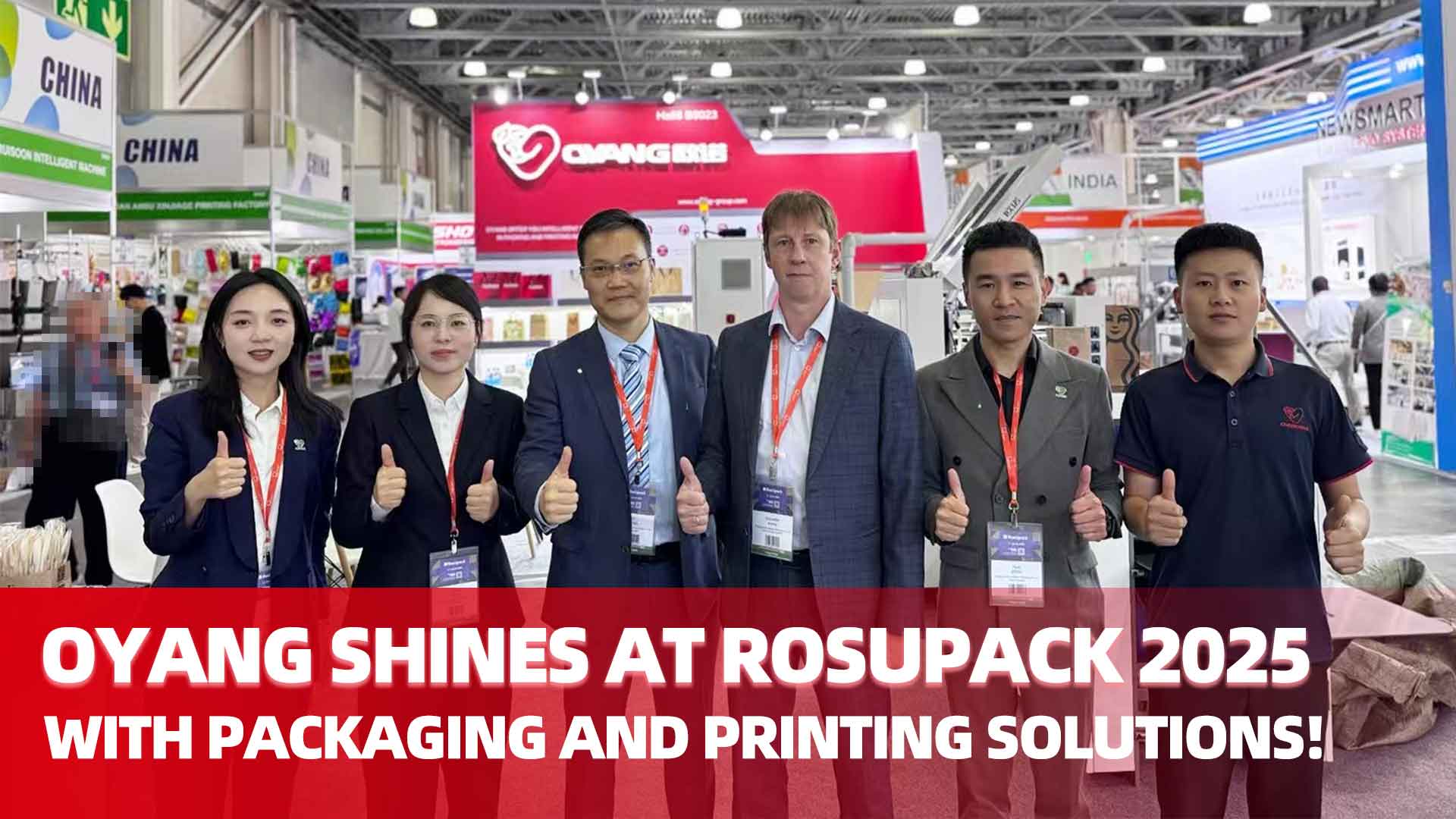 Oyang leuchtet bei Rosupack 2025 mit Verpackungs- und Drucklösungen!
